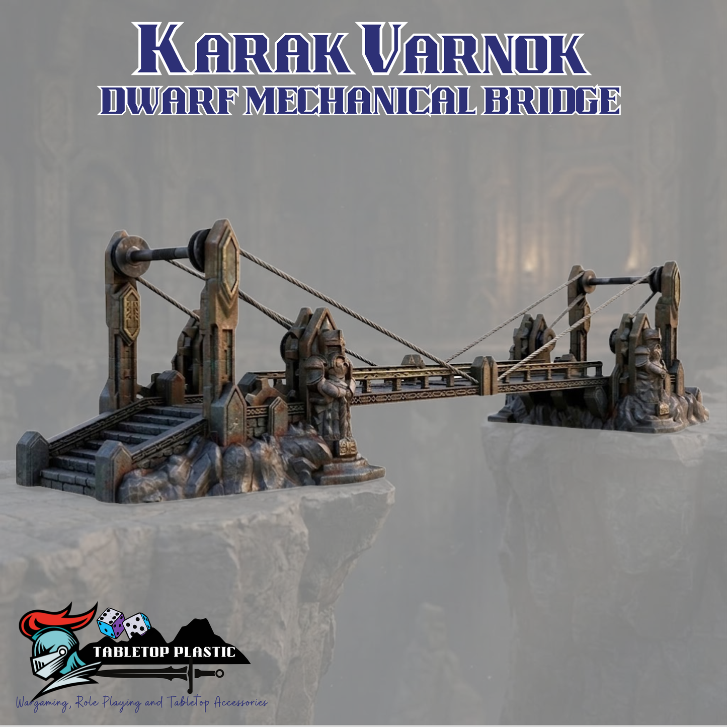 Karak Varnok Dwarf Mechanical Bridge